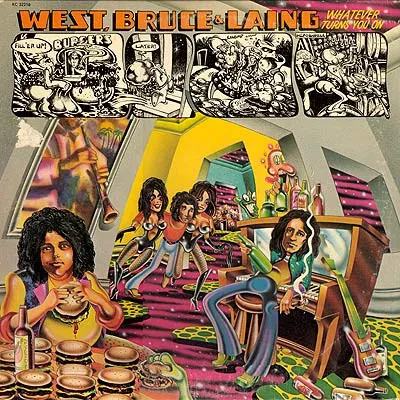 WEST, BRUCE & LAING - Whatever Turns You On (LP , Used)