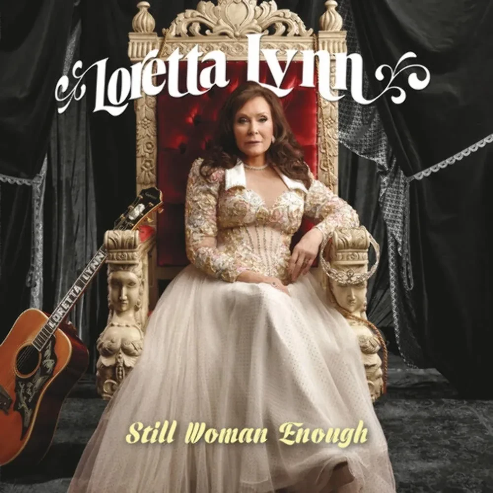 Виниловая пластинка Loretta Lynn – Still Woman Enough (Релиз 2021) Sealed