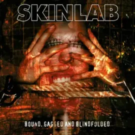 Skinlab - Bound, Gagged and Blindfolded [2-lp Splatter Vinyl] NEW Vinyl