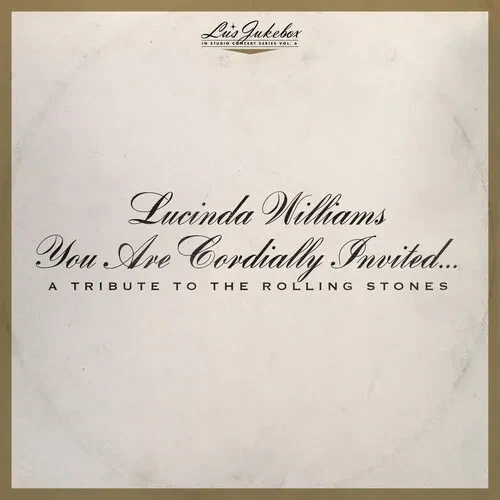 Виниловая пластинка Lucinda Williams - Lu's Jukebox Vol. 6: You Are Cordially Invited....A Tribute T