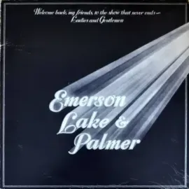 Виниловая пластинка Emerson, Lake & Palmer – Welcome Back My Friends To The Show That Never Ends - Ladies And Gentlemen (3 LP) Б/У