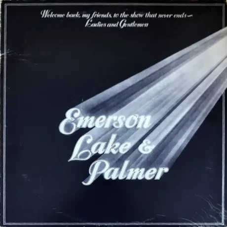 Виниловая пластинка Emerson, Lake & Palmer – Welcome Back My Friends To The Show That Never Ends - Ladies And Gentlemen (3 LP) Б/У
