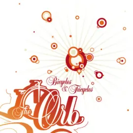 Виниловая пластинка The Orb – Bicycles & Tricycles (Релиз 2026)