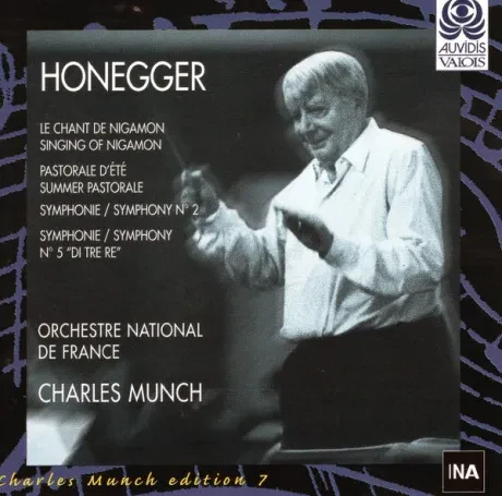 ORCHESTRE NATIONAL DE FRANCE, CHARLES MUNCH - Honegger: Le Chant De Nigamon / Pastorale D'Ete / Symphonie No. 2 / Symphonie No. 5 Di Tre Re (CD)