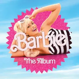 Various - Barbie The Album (Original Soundtrack) NEW Vinyl