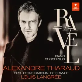 Виниловая пластинка Alexandre Tharaud – Ravel: Piano concertos & De Falla: Nights in the Gardens of Spain