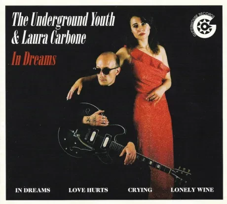 THE UNDERGROUND YOUTH / LAURA CARBONE - In Dreams (CD)