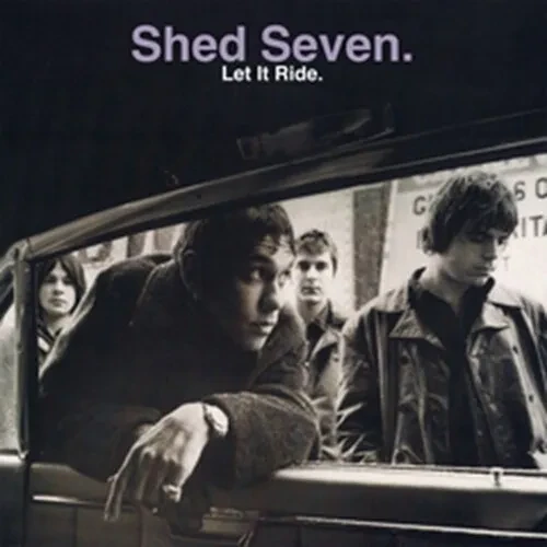 Виниловая пластинка Shed Seven – Let It Ride (Релиз 2025)