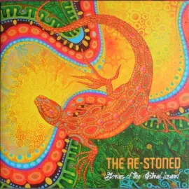 Виниловая пластинка THE RE-STONED – Stories Of The Astral Lizard
