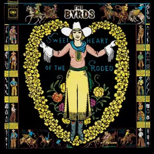THE BYRDS - Sweetheart Of The Rodeo (CD)