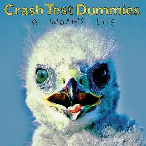 Виниловая пластинка Crash Test Dummies - Worm's Life [New Vinyl LP] Canada - Import