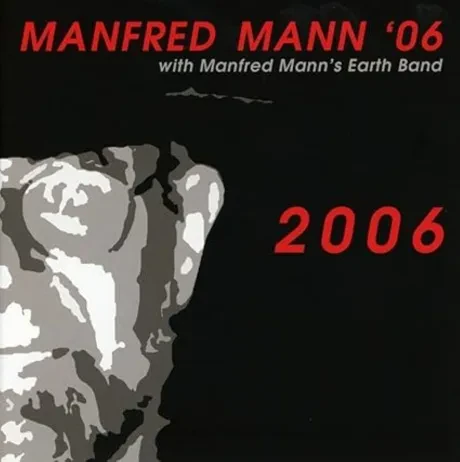MANFRED MANN'S EARTH BAND - 2006 (CD)