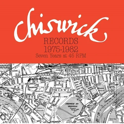 Виниловая пластинка Chiswick Records 197 - Chiswick Records 1975-1982: Seven Years At 45 RPM / Vario
