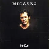 MIOSSEC - Brule (CD)