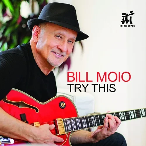 Виниловая пластинка Bill Moio - Try This [New Vinyl LP]