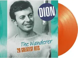 Виниловая пластинка Dion - Wanderer: 20 Greatest Hits - Ltd Orange Vinyl [New Vinyl LP] Colored Viny