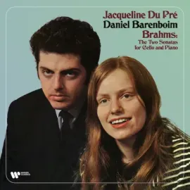Виниловая пластинка Jacqueline du Pre / Daniel Barenboim – Brahms: The Two Sonatas For Cello And Piano