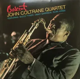 THE JOHN COLTRANE QUARTET - Crescent (LP)