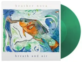 Виниловая пластинка Heather Nova - Breath and Air - Green Transparent [New Vinyl LP] Colored Vinyl,