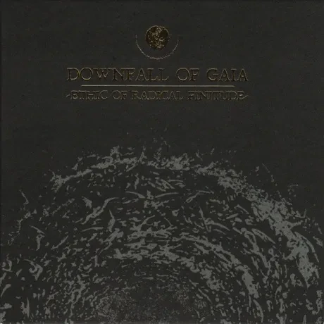 DOWNFALL OF GAIA - Ethic Of Radical Finitude (CD)