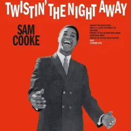 Виниловая пластинка Sam Cooke - Twistin' The Night Away [New Vinyl LP]
