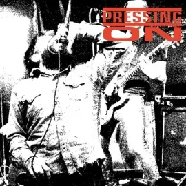 Виниловая пластинка Pressing On - No Defeat No Capitulation [New 12" Vinyl]