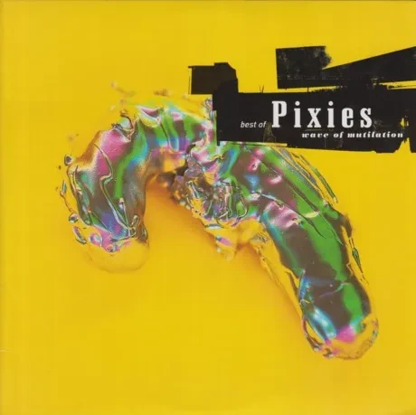 Виниловая пластинка Pixies – Wave Of Mutilation: Best Of Pixies (2 LP)