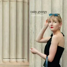 Caity Gyorgy - Caity Gyorgy With Strings NEW Vinyl