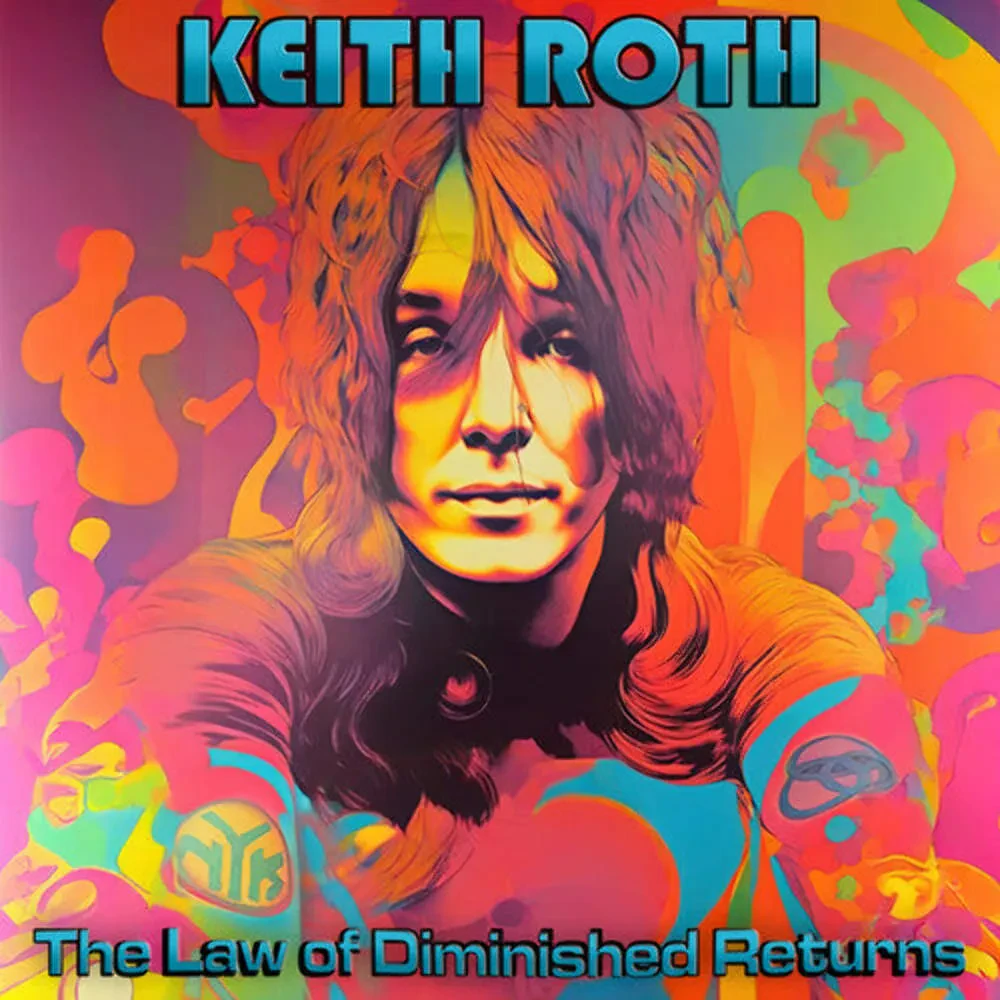 Виниловая пластинка Keith Roth – The Law of Diminished Returns Релиз 2025