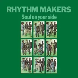 Виниловая пластинка Rhythm Makers - Soul On Your Side [New Vinyl LP]