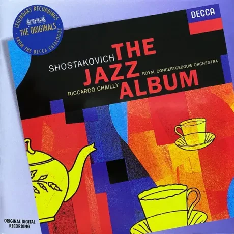 RICCARDO CHAILLY - Shostakovich: The Jazz Album (CD)