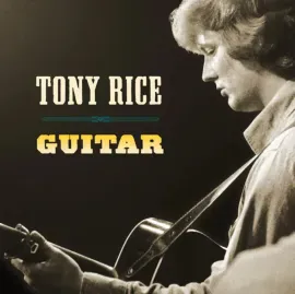 Tony Rice - Guitar NEW Sealed Vinyl