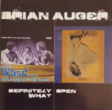 BRIAN AUGER - Definitely What! / Open (2CD)