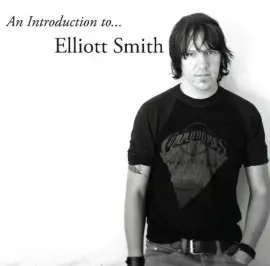 Виниловая пластинка Elliott Smith – An Introduction to Elliott Smith Релиз 2021 Sealed