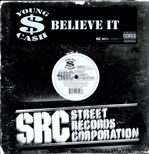 Виниловая пластинка Young Cash – Believe It (Релиз 2006)