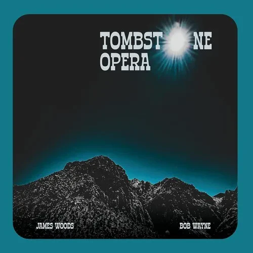 Виниловая пластинка James Woods - Tombstone Opera [New Vinyl LP]