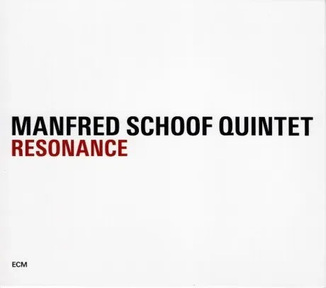 MANFRED SCHOOF QUINTET - Resonance (2CD)