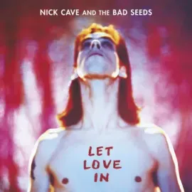 Виниловая пластинка Nick Cave & The Bad Seeds – Let Love In