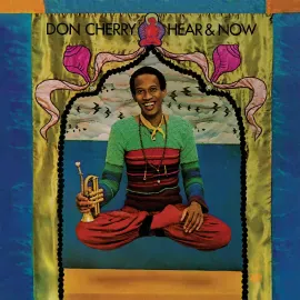 Виниловая пластинка Don Cherry – Hear & Now (Релиз 1977) Sealed