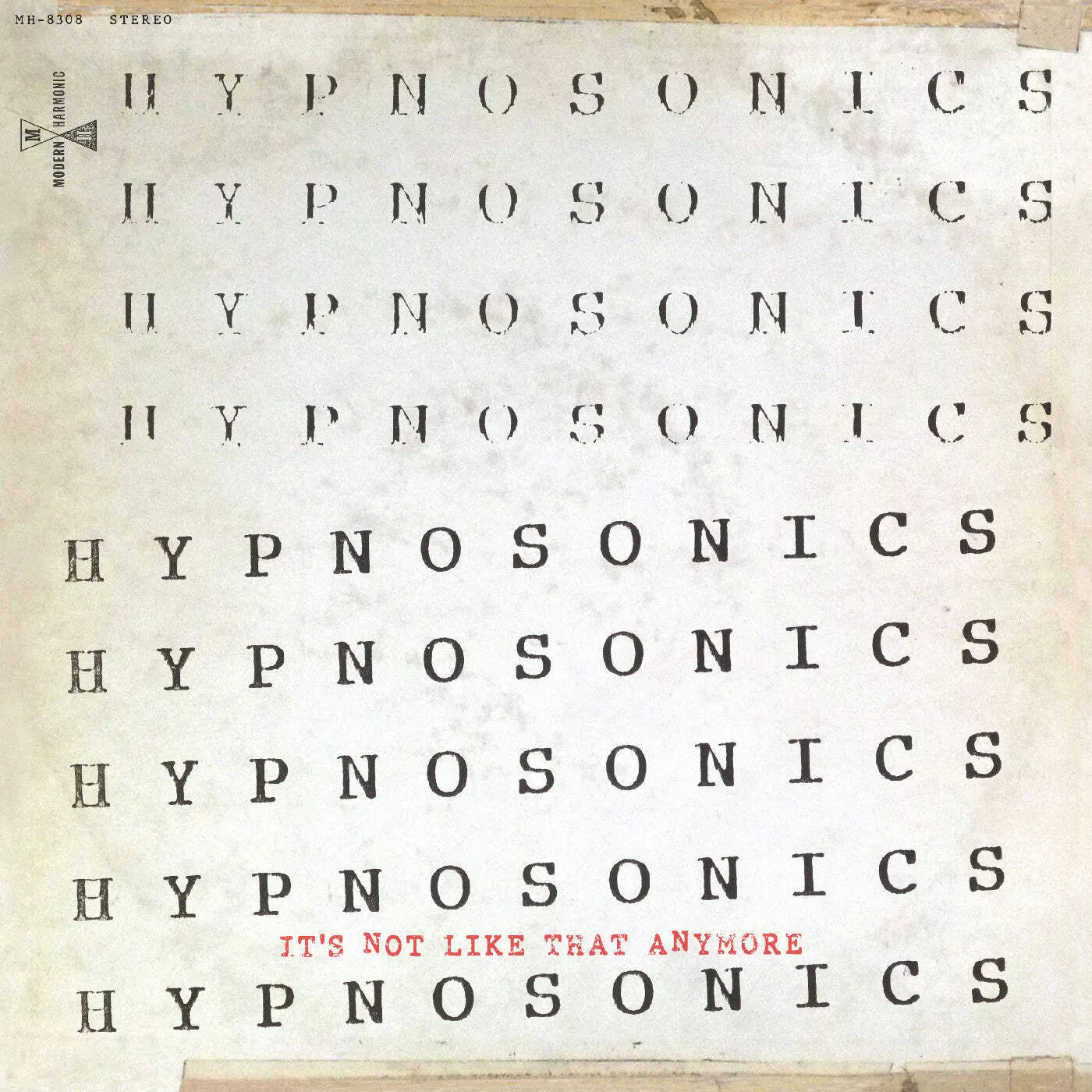 Виниловая пластинка Hypnosonics – It's Not Like That Anymore (Релиз 2024)