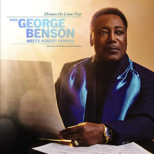 Виниловая пластинка George Benson – Dreams Do Come True: When George Benson Meets Robert Farnon (Релиз 2024)