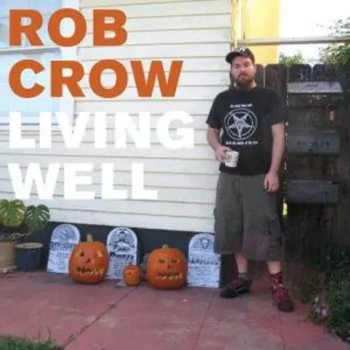 Виниловая пластинка Rob Crow - Living Well [New Vinyl LP] Bonus Tracks