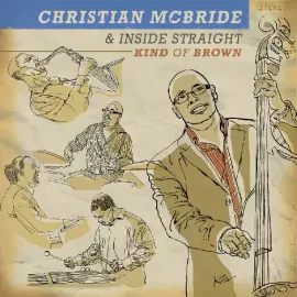 Виниловая пластинка Christian McBride - Kind Of Brown: The Vinyl [New Vinyl LP] Ltd Ed