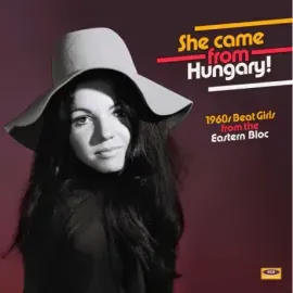 Виниловая пластинка Various Artists – She Came From Hungary!