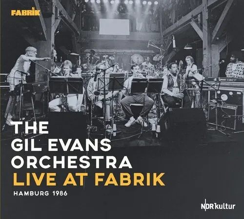 Виниловая пластинка Gil Evans Orchestra - Live At Fabrik Hamburg 1986 [New Vinyl LP] Gatefold LP Jac