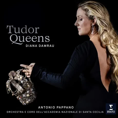 DIANA DAMRAU, ORCHESTRA E CORO DELL'ACCADEMIA NAZIONALE DI SANTA CECILIA, ANTONIO PAPPANO - The Tudor Queens (CD)
