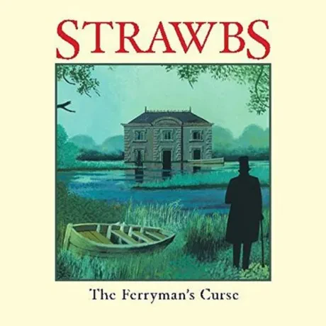 THE STRAWBS - The Ferryman's Curse (CD)