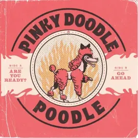 Виниловая пластинка Pinky Doodle Poodle - Are You Ready [New 7" Vinyl]