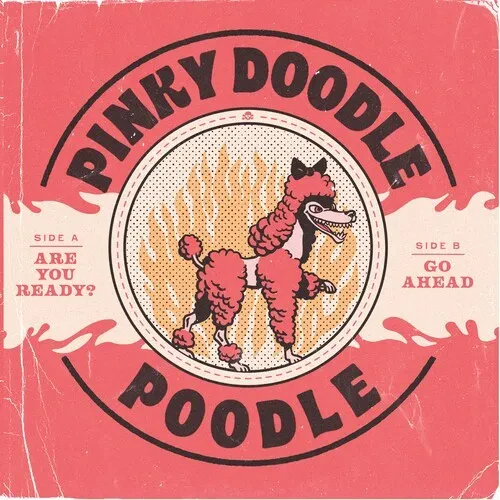 Виниловая пластинка Pinky Doodle Poodle - Are You Ready [New 7" Vinyl]