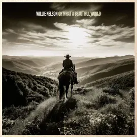 Виниловая пластинка Willie Nelson – Oh What A Beautiful World (Релиз 2025)